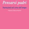 Pensarsi padri