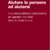 Aiutare le persone ad aiutarsi-0