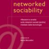 Networked sociability