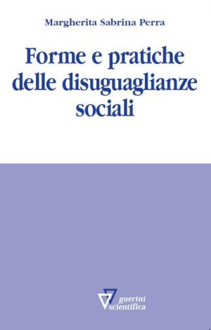 Forme e pratiche delle disugualianze sociali-0