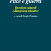 Pace e guerra