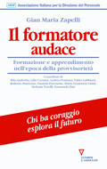 Il formatore audace