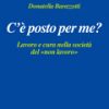 C’è posto per me?