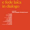 Fede religiosa e fede laica in dialogo-0
