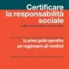 Certificare la responsabilità sociale
