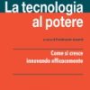 La tecnologia al potere