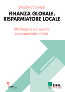 Finanza globale, risparmiatore locale