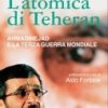 L’atomica di Teheran
