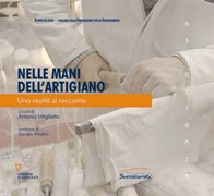 Nelle mani dell’artigiano