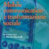 Mobile communication e trasformazione sociale