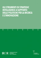 Gli strumenti di strategic intelligence a supporto delle politiche per la ricerca e l’innovazione