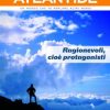 Ragionevoli, cioè protagonisti