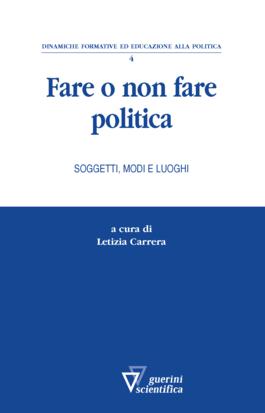 Fare o non fare politica