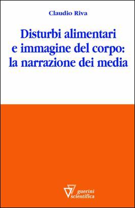 Disturbi alimentari e immagine del corpo: la narrazione dei media