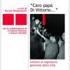 "Caro papà Di Vittorio…"