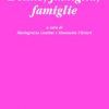 Donne, famiglia, famiglie