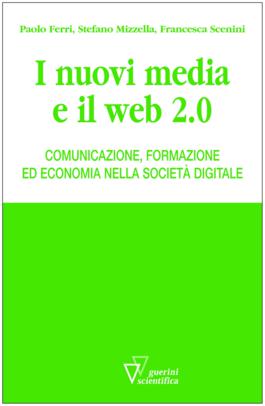 I nuovi media e il web 2.0