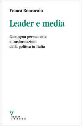 Leader e media