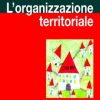 L'organizzazione territoriale