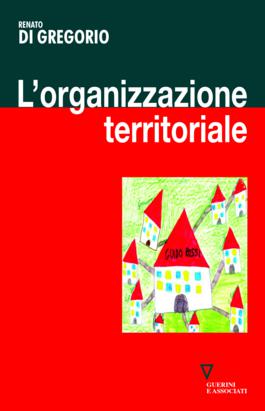 L'organizzazione territoriale