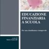 Educazione finanziaria a scuola