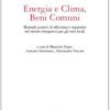 Energia e Clima, Beni comuni