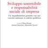 Sviluppo sostenibile e responsabilità di impresa
