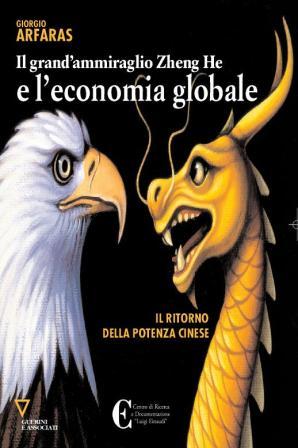 Il grand’ammiraglio Zheng He e l’economia globale