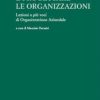 Leggere e progettare le organizzazioni