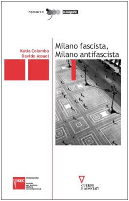 Milano fascista, Milano antifascista