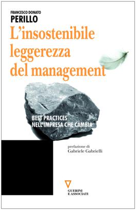 L’insostenibile leggerezza del management