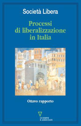 Processi di liberalizzazione in Italia