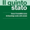 Il quinto stato