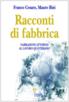 Racconti di fabbrica