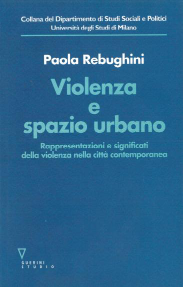 Violenza e spazio urbano