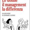 Le donne il management la differenza