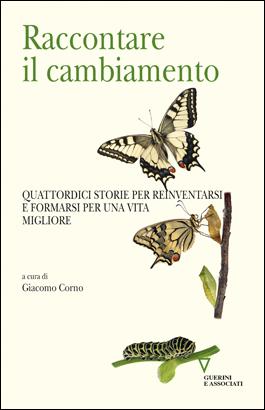 Raccontare il cambiamento