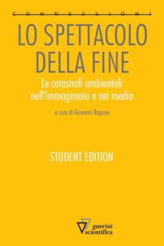 Lo spettacolo della fine (STUDENT EDITION)