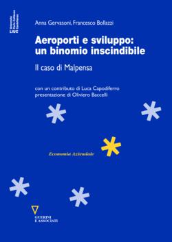 Aeroporti e sviluppo: un binomio inscindibile