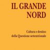Il Grande Nord