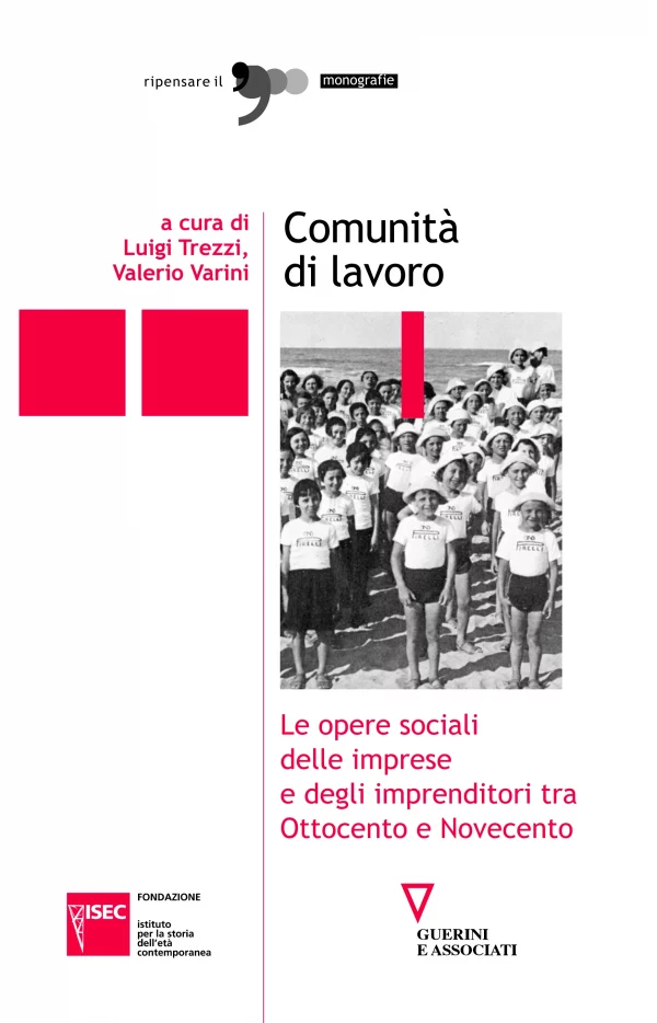 L. Trezzi, V. Varini (a cura di), Comunità di lavoro, Guerini e Associati, 2012