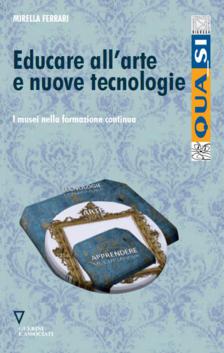 Educare all'arte e nuove tecnologie