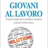 Giovani al lavoro