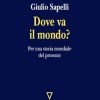 Dove va il mondo?