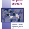 Giunti sul passo estremo
