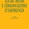 Social media e comunicazione d'emergenza
