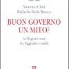 Buon governo. Un mito?