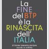 La fine del BTP è la rinascita dell'Italia
