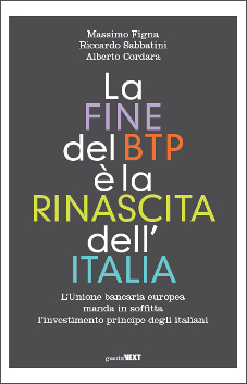La fine del BTP è la rinascita dell'Italia