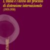 L'Italia e l'avvio del processo di distensione internazionale
